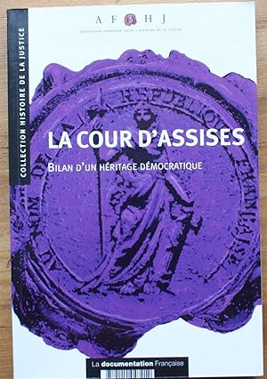 Image du vendeur pour Histoire de la justice, numro 13 de 2001 - La Cour d'Assises - Bilan d'un hritage dmocratique mis en vente par Aberbroc