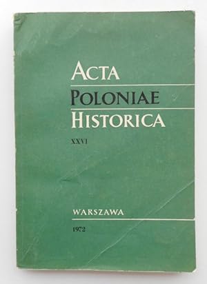 Bild des Verkufers fr Acta Poloniae Historica 26. zum Verkauf von Der Buchfreund
