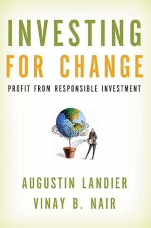 Bild des Verkufers fr Investing for Change : Profit from Responsible Investment zum Verkauf von GreatBookPricesUK