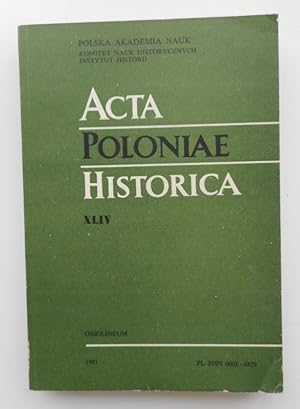 Bild des Verkufers fr Acta Poloniae Historica 44. zum Verkauf von Der Buchfreund