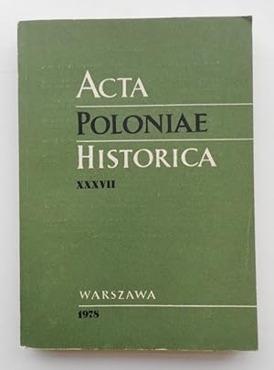 Bild des Verkufers fr Acta Poloniae Historica 37. zum Verkauf von Der Buchfreund