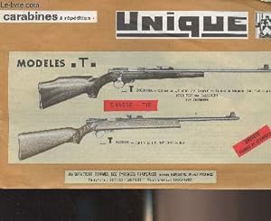 Livret "Unique" Carabines à répétition - Modèles T : T dioptra, cal. 22 L.R. - Cal. 22 Magnum / T...