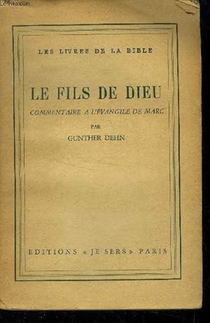 Bild des Verkufers fr Le fils de Dieu zum Verkauf von Le-Livre
