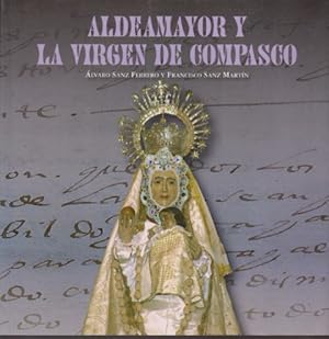Immagine del venditore per ALDEAMAYOR Y LA VIRGEN DE COMPASCO venduto da LIBRERIA TORMOS