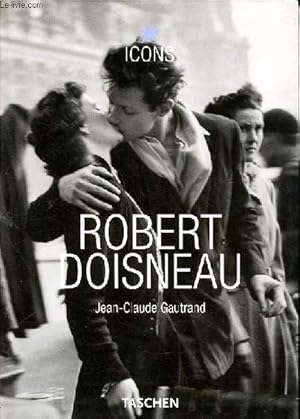 Imagen del vendedor de Robert Doisneau a la venta por Le-Livre