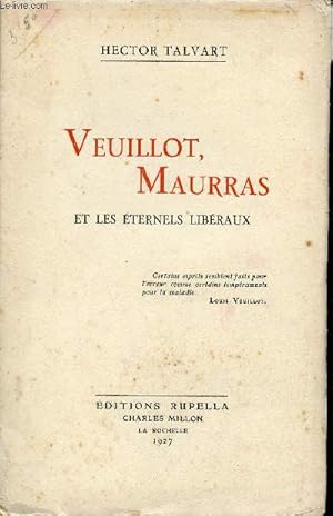 Seller image for Veuillot, Maurras et les ternels libraux. for sale by Le-Livre