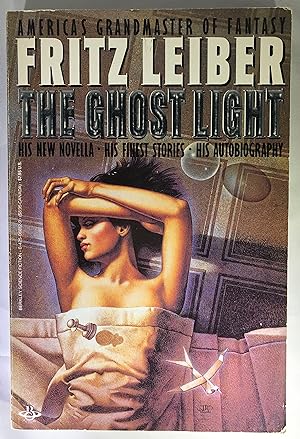 Bild des Verkufers fr The Ghost Light: Masterworks of Science Fiction and Fantasy zum Verkauf von Space Age Books LLC