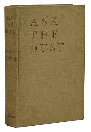 Bild des Verkufers fr Ask the Dust zum Verkauf von Burnside Rare Books, ABAA