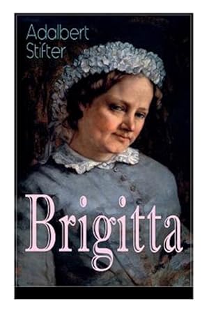 Imagen del vendedor de Brigitta -Language: german a la venta por GreatBookPrices