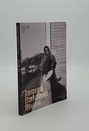 Seller image for JAMES BALDWIN REVIEW Volume 3 2017 for sale by Rothwell & Dunworth (ABA, ILAB)