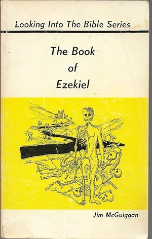 Seller image for The Book of Ezekiel (Looking into the Bible series) for sale by First Class Used Books