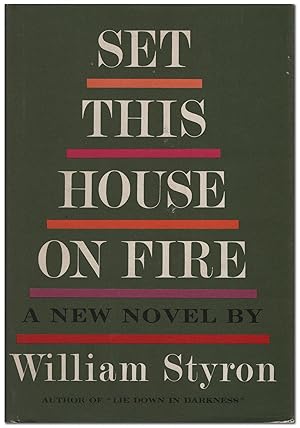 Seller image for Set This House on Fire for sale by Between the Covers-Rare Books, Inc. ABAA