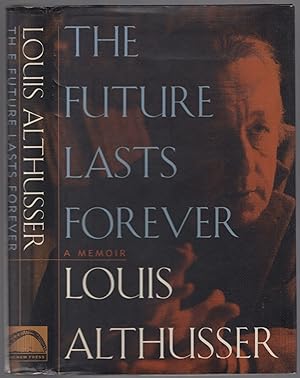 Bild des Verkufers fr The Future Lasts Forever: A Memoir zum Verkauf von Between the Covers-Rare Books, Inc. ABAA