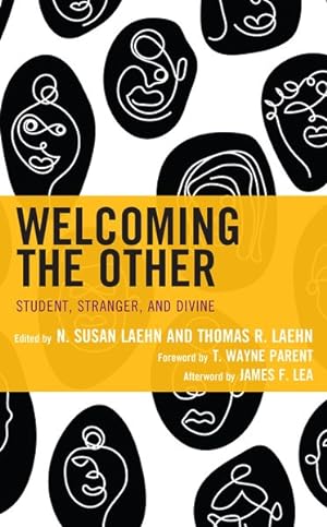 Seller image for Welcoming the Other : Student, Stranger, and Divine for sale by GreatBookPrices