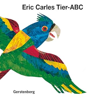 Bild des Verkufers fr Eric Carles Tier-ABC zum Verkauf von Gerald Wollermann