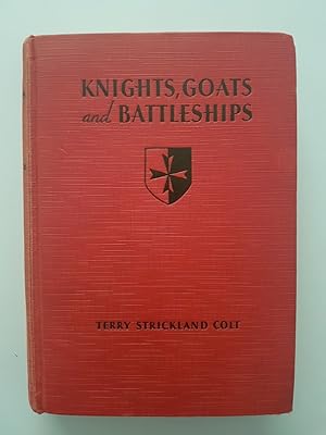 Knights, Goats and Battleships : A Story from the Island of Malta