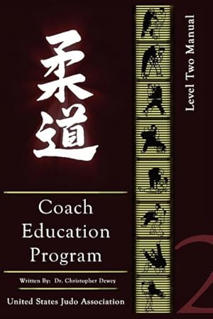 Seller image for United States Judo Association Coach's Education Program Level 2 for sale by AHA-BUCH GmbH