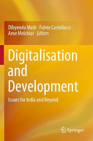 Seller image for Digitalisation and Development : Issues for India and Beyond for sale by AHA-BUCH GmbH