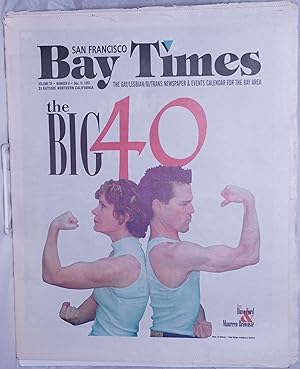 Seller image for San Francisco Bay Times: the gay/lesbian/bi/trans newspaper & calendar of events for the Bay Area; [aka Coming Up!] vol. 19, #6, Dec. 11, 1997: The Big 40 for sale by Bolerium Books Inc.