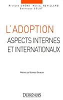 Seller image for L'adoption : Aspects Internes Et Internationaux for sale by RECYCLIVRE