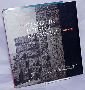 Seller image for The Franklin Delano Roosevelt Memorial for sale by Bolerium Books Inc.