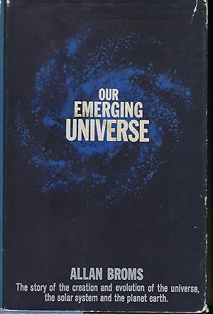 OUR EMERGING UNIVERSE