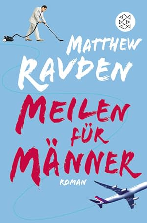 Seller image for Meilen fr Mnner: Roman (Fischer Taschenbcher) for sale by Antiquariat Armebooks