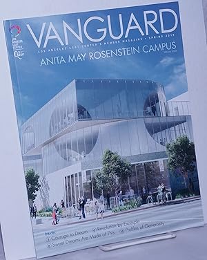 Image du vendeur pour Vanguard: LA LGBT Center's Member Magazine; Spring 2019: Anita May Rosenstein Campus mis en vente par Bolerium Books Inc.