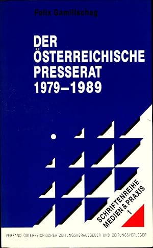 Bild des Verkufers fr Der sterreichische Presserat von 1979-1989 Schriftenreihe Medien & Praxis ; Band 1 zum Verkauf von avelibro OHG