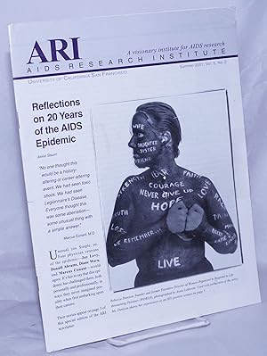 Image du vendeur pour ARI: AIDS Research Institute; vol. 5, #2, Summer 2001: Reflections on 20 years of the AIDS epidemic mis en vente par Bolerium Books Inc.