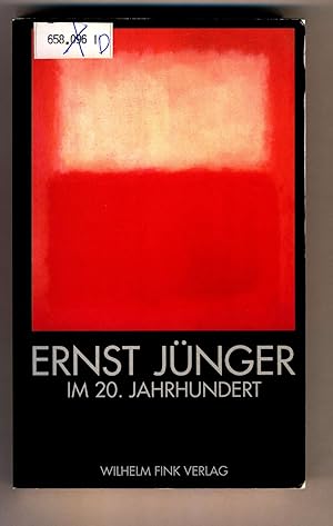 Seller image for Ernst Jnger im 20. Jahrhundert for sale by avelibro OHG