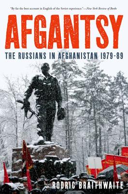 Bild des Verkufers fr Afgantsy: The Russians in Afghanistan 1979-89 (Paperback or Softback) zum Verkauf von BargainBookStores