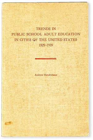 Trends in Public School Adult Education in Cities of the United States 1929-1939