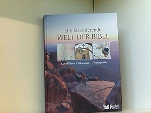 Bild des Verkufers fr Die faszinierende Welt der Bibel: Geschichten - Menschen - Hintergrnde zum Verkauf von Book Broker