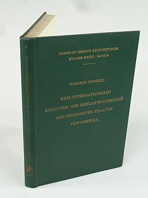 Imagen del vendedor de Zum internationalen Ehegter- und Ehegattenerbrecht der Vereinigten Staaten von Amerika. a la venta por Antiquariat Dorner