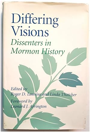 Bild des Verkufers fr Differing Visions: Dissenters in Mormon History zum Verkauf von PsychoBabel & Skoob Books