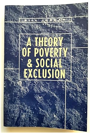 Bild des Verkufers fr The Theory of Poverty and Social Exclusion zum Verkauf von PsychoBabel & Skoob Books