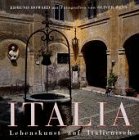 Seller image for Italia, Lebensknst auf Italienisch, for sale by nika-books, art & crafts GbR