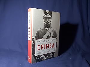 Seller image for Crimea, The Last Crusade(Hardback,w/dust jacket,1st Edition,2010) for sale by Codex Books