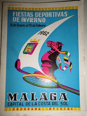 FIESTAS Deportivas de Invierno. Málaga. 15 de Enero al 15 de Febrero 1962. Programa Oficial.