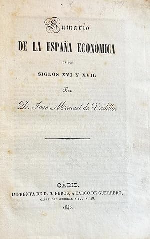 Sumario de la España Económica de los siglos XVI y XVII.