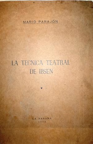 La técnica teatral de Ibsen.