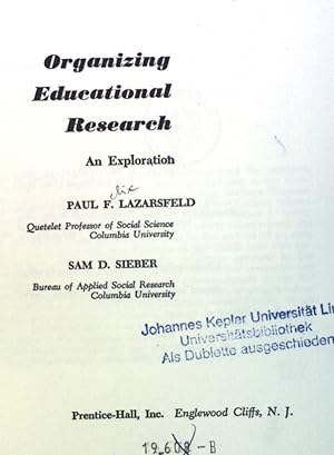Imagen del vendedor de Organizing Educational Research: An Expliration. a la venta por books4less (Versandantiquariat Petra Gros GmbH & Co. KG)