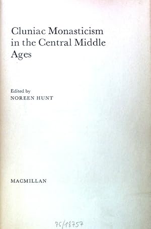 Seller image for Cluniac Monasticism in the Central Middle Ages; Readings in European History; for sale by books4less (Versandantiquariat Petra Gros GmbH & Co. KG)