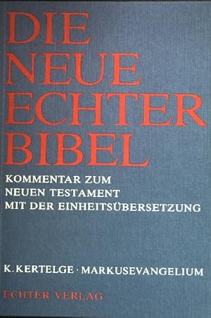 Bild des Verkufers fr Markusevangelium. Die neue Echter-Bibel, Kommentar zum Neuen Testament mit der Einheitsbersetzung ; Bd. 2 zum Verkauf von books4less (Versandantiquariat Petra Gros GmbH & Co. KG)