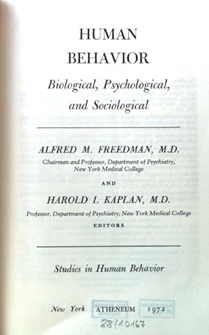 Seller image for Human Behavior. Biological, Psychological, and Sociological; Studies in Human Behavior; for sale by books4less (Versandantiquariat Petra Gros GmbH & Co. KG)