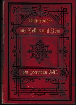 Seller image for Kulturbilder aus Hellas und Rom. Erster Band. for sale by Antiquariat Puderbach