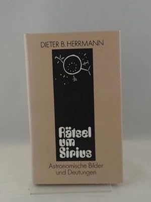 Seller image for Rtsel um Sirius. Astronomische Bilder und Deutungen for sale by Versandhandel K. Gromer