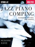 Immagine del venditore per Jazz Piano Comping: Harmonies, Voicings, and Grooves [With CD (Audio)] venduto da moluna