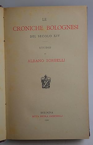 Le croniche bolognesi del secolo XIV.